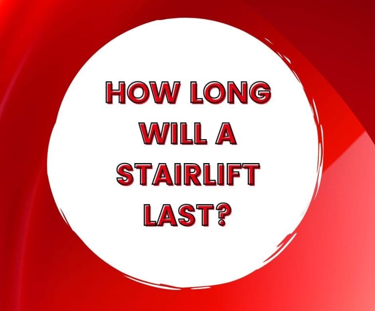 how long will a stairlift last